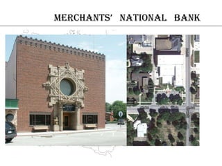 Grinnell,
State of Iowa, USA
merchAnts’ nAtionAl bAnk
 