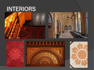 INTERIORS  
