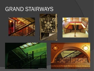 GRAND STAIRWAYS  