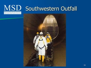 Southwestern Outfall




                       54
 