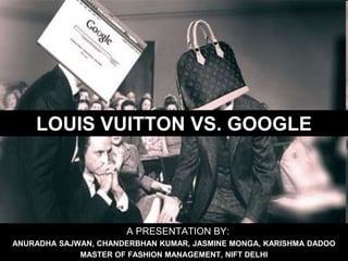 PPT - Google v. Louis Vuitton PowerPoint Presentation, free