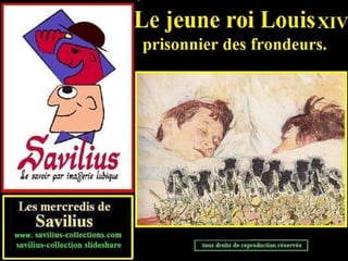 Louis XIV et les Frondeurs