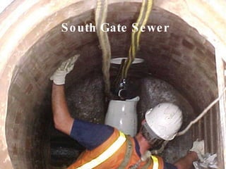 South Gate Sewer 