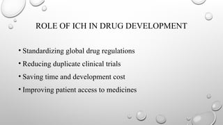 Ich Development ICH guidelines and ISO 13485 in pharmaceuticals | PPTX