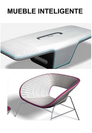 MUEBLE INTELIGENTE   