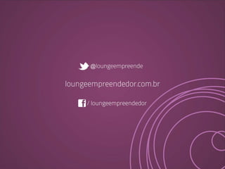 Midia Kit Lounge Empreendedor