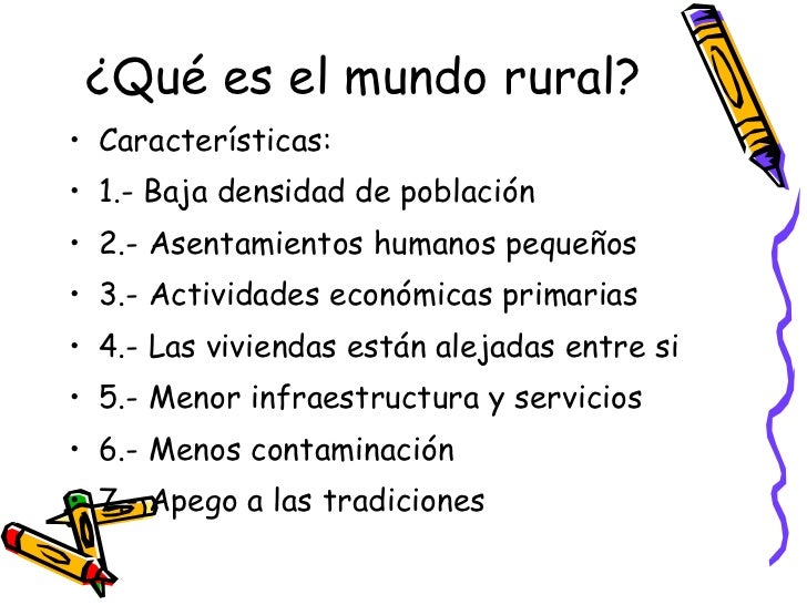 Lo urbano y lo rural Lo urbano y lo rural
