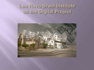 Lou ruvo building