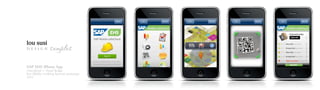 lou susi
design

samples

SAP EHS iPhone App
conceptual + visual design
low fidelity working keynote prototype
2012

 
