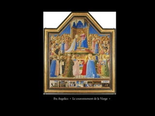 Fra Angelico « Le couronnement de la Vierge »
 