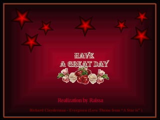 Richard Clayderman - Evergreen (Love Theme from “A Star is” ) Realization by Raissa 