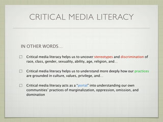 Critical Media Literacy in K-12 Lessons