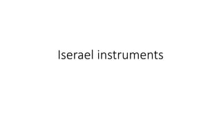 Iserael instruments
 