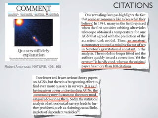 CITATIONS




Robert Antonucci. NATURE, 495, 165
 