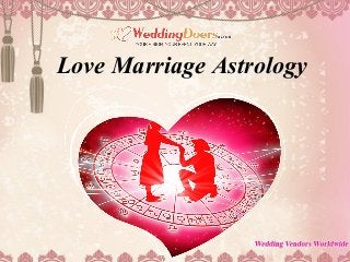 Love Marriage Astrology
 