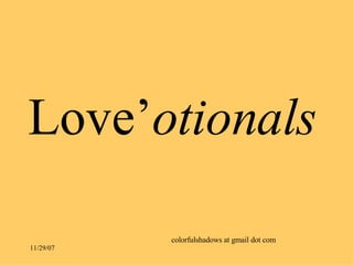 Love’ otionals   