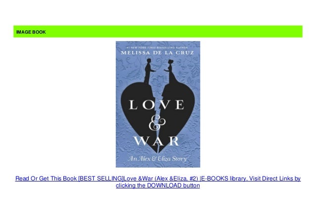 Best Selling Love War Alex Eliza 2 E Books Library Best Selling Love War Alex Eliza 2 E Books Library