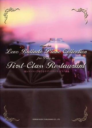 Love ballads piano collection (for play in first class restaurants)