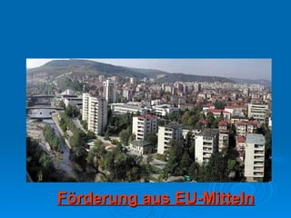 Projekte  der Gemeinde Lovech   Förderung aus EU-Mitteln   