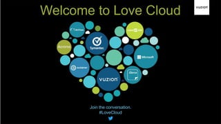 Welcome to Love Cloud
Join the conversation.
#LoveCloud
 