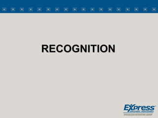 RECOGNITION 