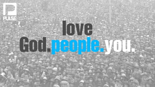 love
God.people.you.

 