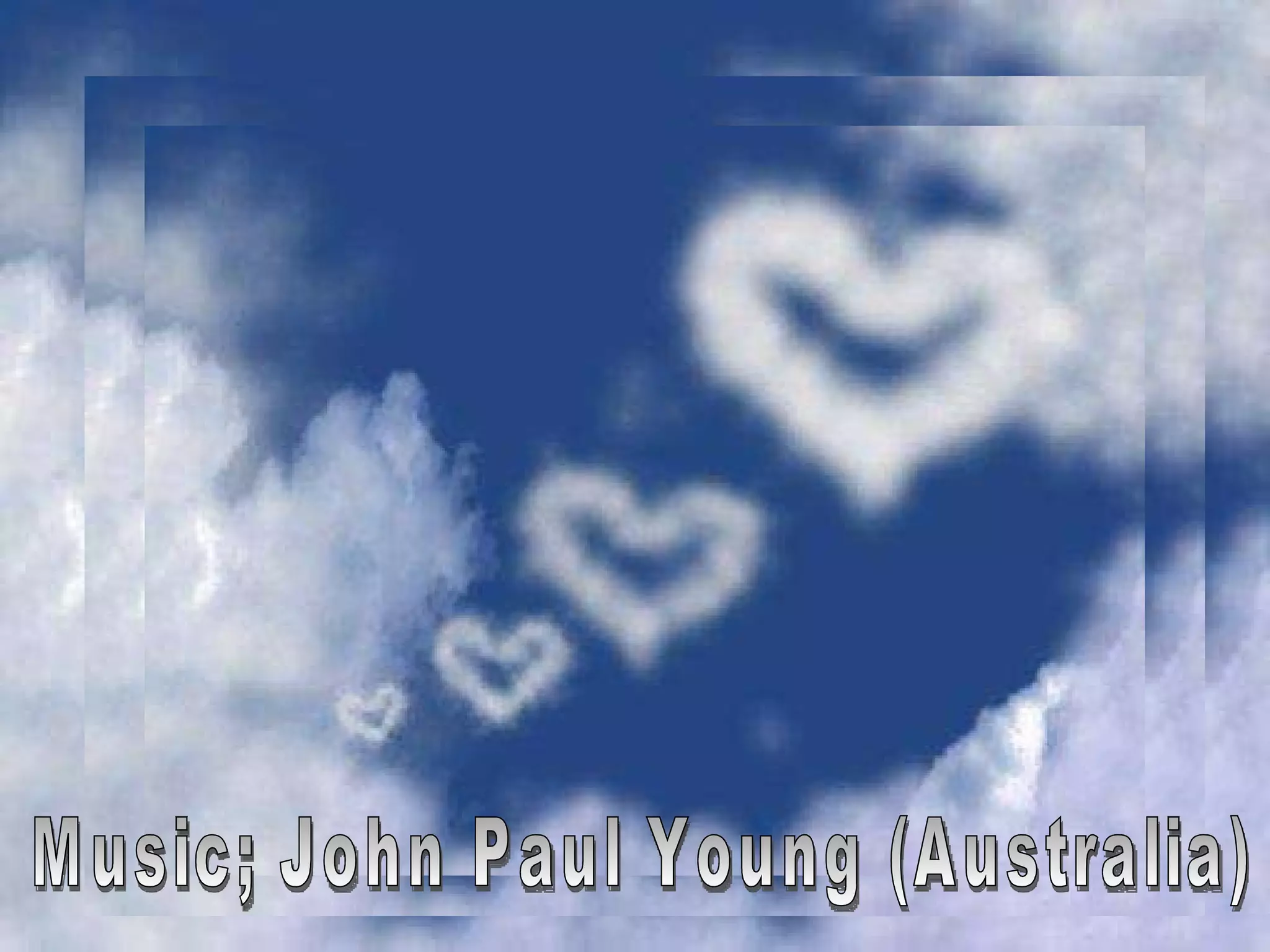 Music; John Paul Young (Australia)