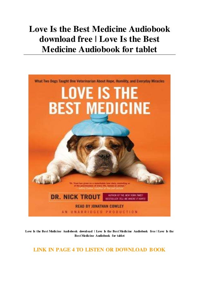 picture Love Is The Best Medicine Book slideshare