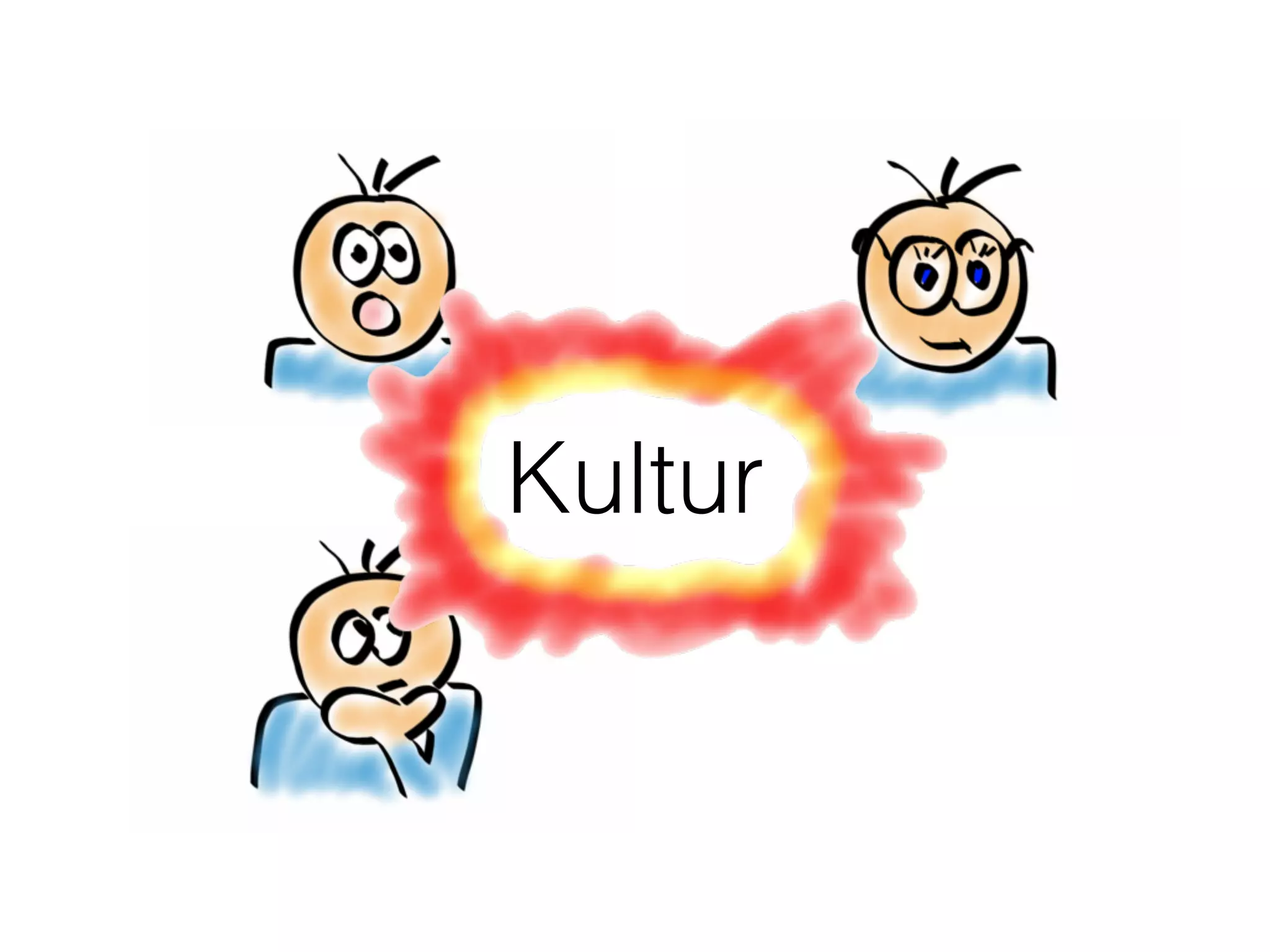 Kultur
 