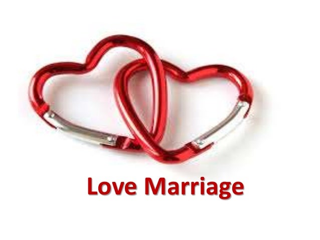 Love marriage