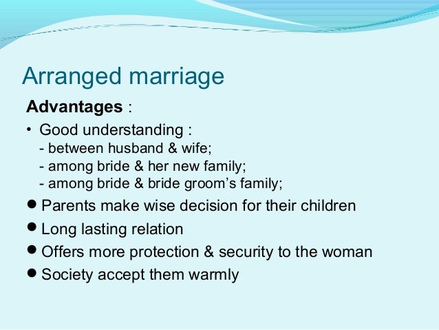 Advantages And Disadvantages Of Arranged Marriages