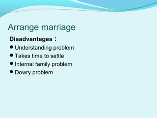 Love marriage  vs arrange marriage
