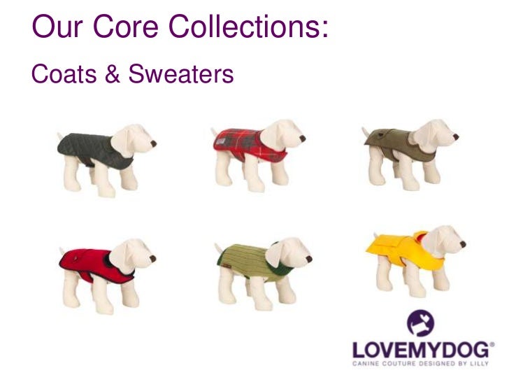 Lovemydog 2012 , UK\'s leading pet accessory brand