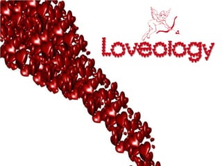Loveology
 