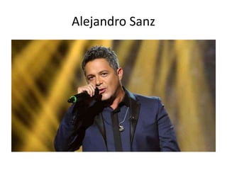 Alejandro Sanz