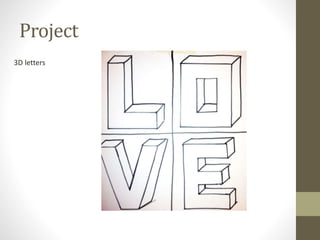 Project
3D letters
 