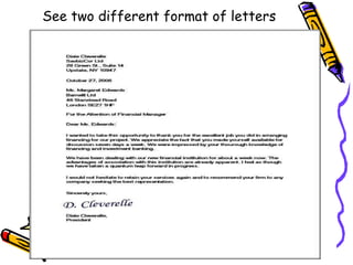 See two different format of letters 