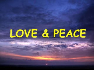 LOVE & PEACE 