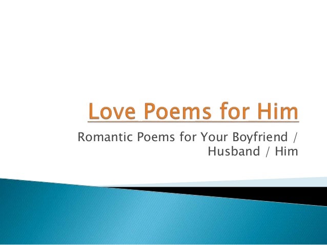 For boyfriend poems romantic your Cute Love