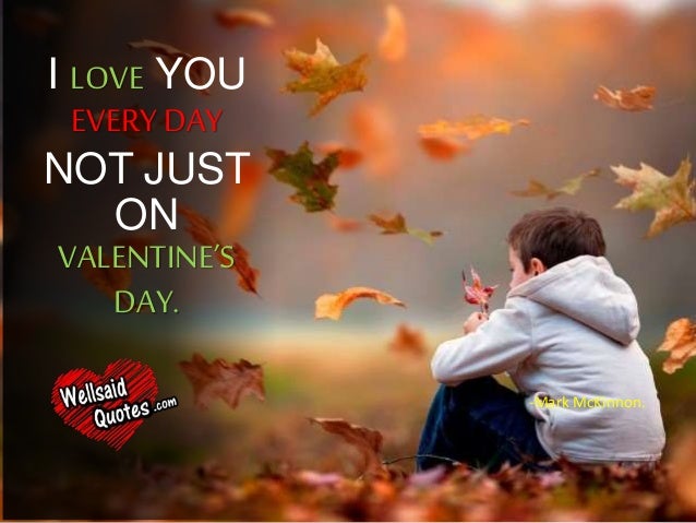 60 Of The Most Romantic Love Quotes For Him And Her Delectable Most Romantic Quotes 60 Of The Most Romantic Love Quotes For Him And Her Delectable Most Romantic Quotes