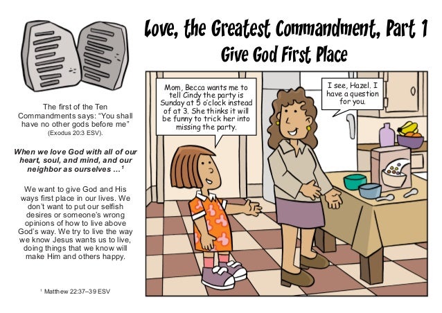 Love the greatest commandment: Part 1