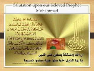 Salutation upon our beloved Prophet
Mohammad

MSM PROFCON-2014@PATHANAMTHITTA

43

 