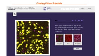 Creating Citizen Scientists
 