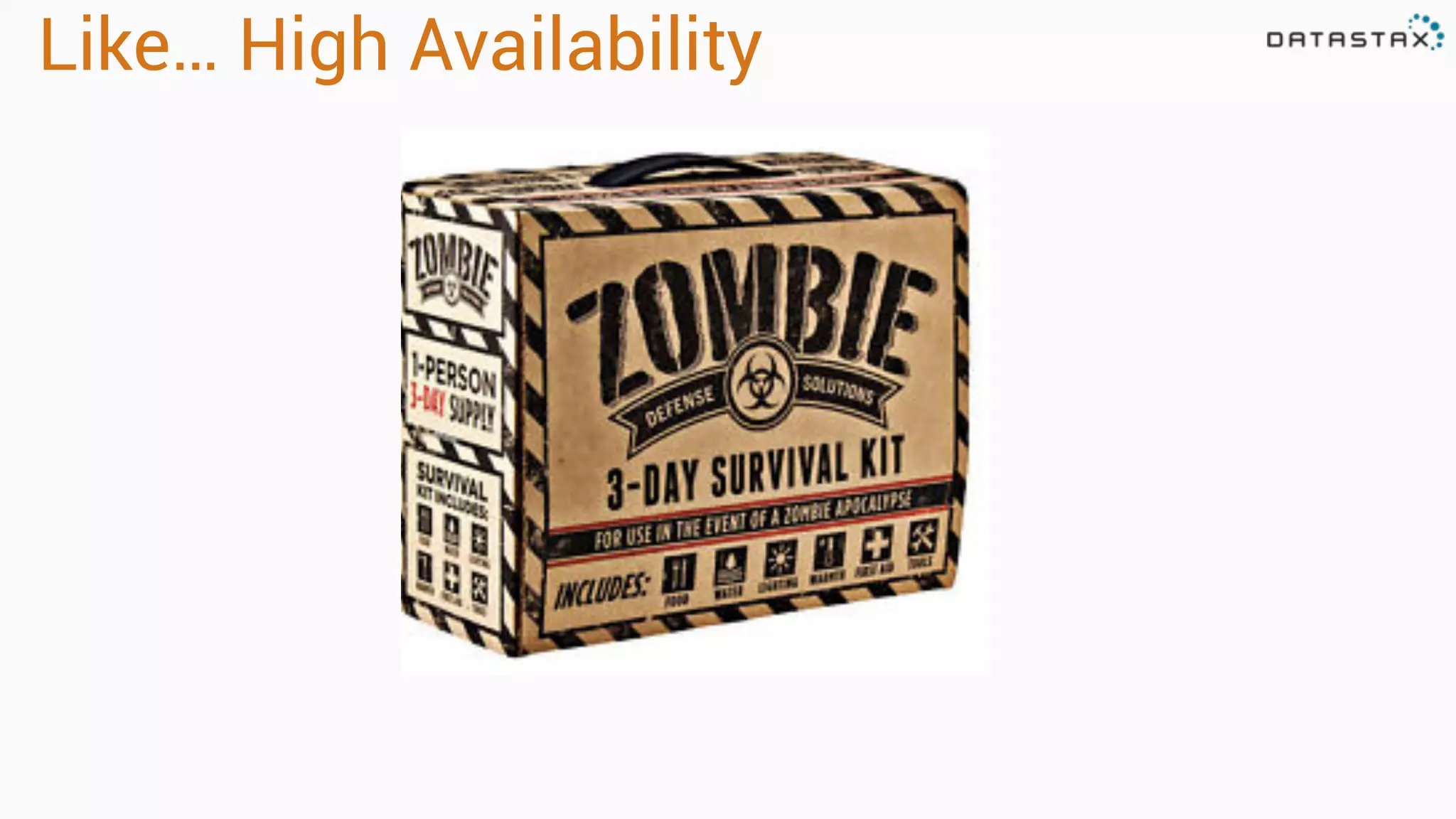 Like… High Availability
 