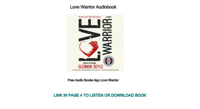 Free Audio Books App Love Warrior Free Audio Books App Love Warrior