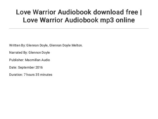 Love Warrior Audiobook Download Free Love Warrior Audiobook Mp3 Onl Love Warrior Audiobook Download Free Love Warrior Audiobook Mp3 Onl