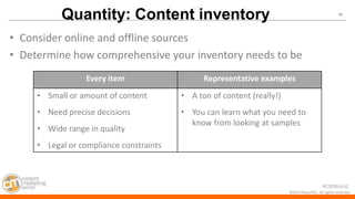 #CMWorld 
48 
©2014 Razorfish. All rights reserved. 
•Consider online and offline sources 
•Determine how comprehensive yo...