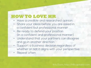 How Can Human Resources Be Loved?