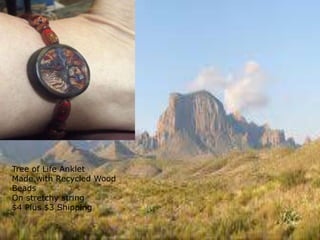 Tree of Life Anklet
Made with Recycled Wood
Beads
On stretchy string
$4 Plus $3 Shipping

 