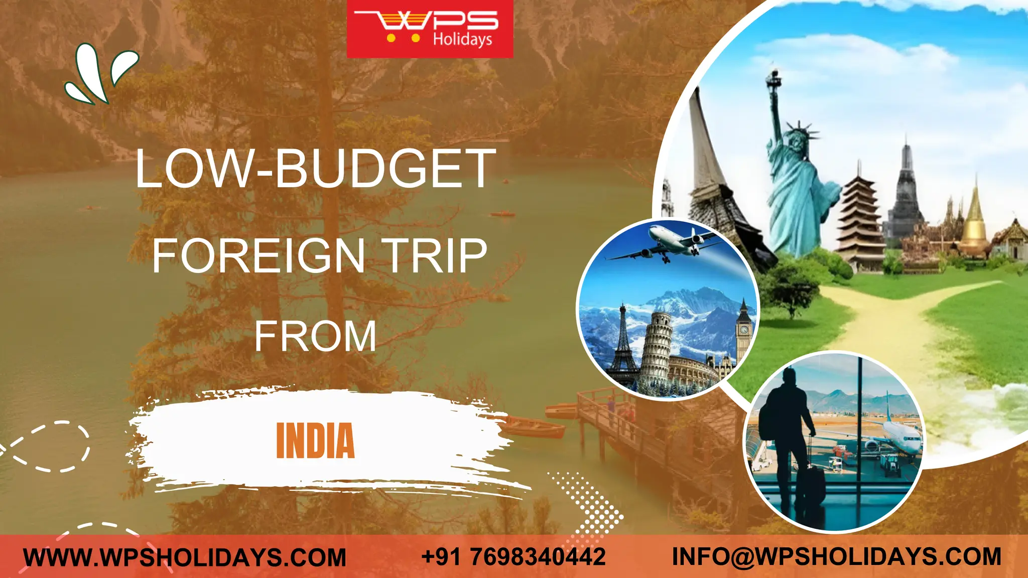 low-budget-foreign-trip-from-india-wps-holidays-ppt